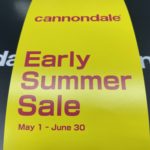 cannondaleのお買い得!!『Early Summer SALE』～6/30まで